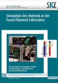 Cover: Simulation des Hotends in der Fused Filament Fabrication - Shaker
