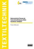 Cover: Nutzerzentrierte Planung der Faserverbundfertigung mittels k&uuml;nstlicher Intelligenz - Shaker