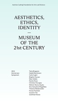 Cover: Aesthetics, Ethics, Identity-Museum of the 21st Century - Schlebr&uuml;gge.Editor