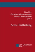 Cover: Arms Trafficking - Carl Grossmann Verlag
