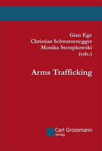 Enlarge image Cover: Arms Trafficking - Carl Grossmann Verlag