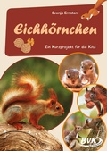 Cover: Eichh&ouml;rnchen - BVK Buch Verlag Kempen