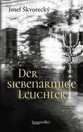 Cover: Der siebenarmige Leuchter - Braum&uuml;ller Verlag