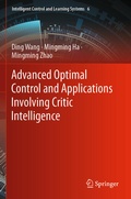 Cover: Advanced Optimal Control and Applications Involving Critic Intelligence - Springer