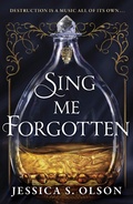 Cover: Sing Me Forgotten - Harper Fire