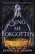 Cover: Sing Me Forgotten - Harper Fire