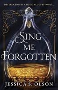 Enlarge image Cover: Sing Me Forgotten - Harper Fire