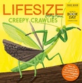 Cover: Lifesize Creepy Crawlies - HarperCollins