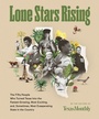 Cover: Lone Stars Rising: The Fifty People Who Turned Texas Into the Fastest-Growing, Most Exciting, and, Sometimes, Most Exasperating State in the Countr - HarperCollins