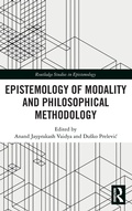 Cover: Epistemology of Modality and Philosophical Methodology - Routledge