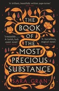 Cover: The Book of the Most Precious Substance - Faber & Faber