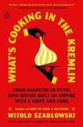 Cover: What's Cooking in the Kremlin - Penguin USA