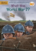 Cover: What Was World War I? - Penguin Workshop