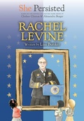 Cover: She Persisted: Rachel Levine - Philomel Books