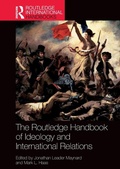 Cover: The Routledge Handbook of Ideology and International Relations - Routledge