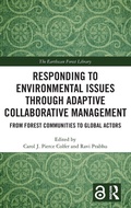 Cover: Responding to Environmental Issues through Adaptive Collaborative Management - Routledge