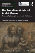 Cover: The Freudian Matrix of ?Andre Green - Routledge