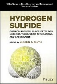 Enlarge image Cover: Hydrogen Sulfide - Chemical Biology Basics, Detection Methods, Therapeutic Applications, and Case Studies - Wiley