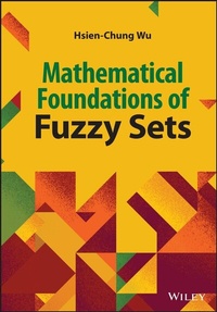 Abbildung von: Mathematical Foundations of Fuzzy Sets - Wiley
