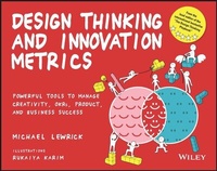 Enlarge image Cover: Design Thinking and Innovation Metrics - Wiley