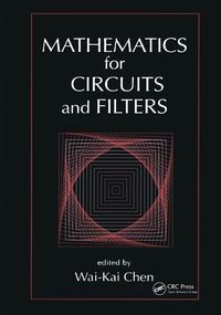 Enlarge image Cover: Mathematics for Circuits and Filters - CRC Press