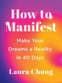 Cover: How to Manifest - Union Square & Co.