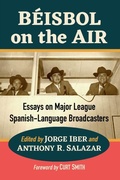 Cover: Beisbol on the Air - McFarland & Co Inc