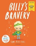 Cover: Billy's Bravery - Bloomsbury Childrens Books