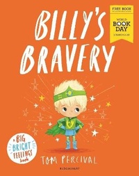 Enlarge image Cover: Billy's Bravery - Bloomsbury Childrens Books
