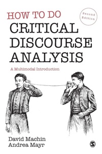 Enlarge image Cover: How to Do Critical Discourse Analysis - SAGE Publications Ltd