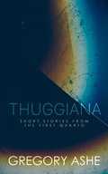 Cover: Thuggiana (The First Quarto, #5) - Hodgkin and Blount