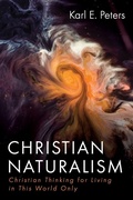 Cover: Christian Naturalism - Wipf & Stock Publishers