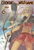Cover: Cooking with Wild Game: Volume 18 - J-Novel Club