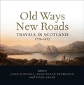 Cover: Old Ways New Roads - Polygon An Imprint of Birlinn Limited