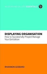 Abbildung von: Displaying Organisation - Facet Publishing