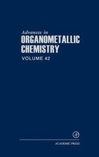 Abbildung von: Advances in Organometallic Chemistry: Volume 42 - Academic Press