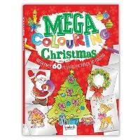 Enlarge image Cover: Mega Colouring Christmas - Bookoli Limited