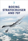 Cover: Boeing Stratocruiser and 707 - Key Publishing Ltd