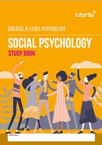 Abbildung von: Edexcel A Level Psychology Social Pyschology Study Book - Tutor2u Limited