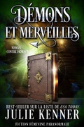 Cover: D&eacute;mons et merveilles (Maman contre d&eacute;mon, #2) - Maman contre d&eacute;mon
