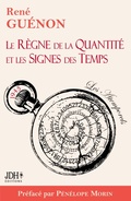 Cover: Le Regne de la Quantite et les Signes des Temps - edition 2022 - Preface par Penelope Morin - Jdh Editions