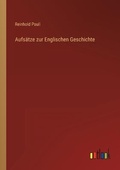 Cover: Aufsaetze zur Englischen Geschichte - Outlook Verlag