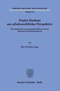 Abbildung von: Duales Studium aus arbeitsrechtlicher Perspektive. - Duncker & Humblot
