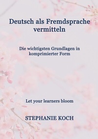 Abbildung von: Deutsch als Fremdsprache vermitteln - Books on Demand
