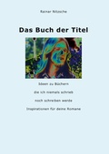 Cover: Das Buch der Titel - Books on Demand