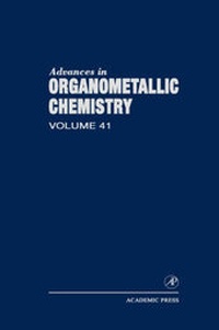 Abbildung von: Advances in Organometallic Chemistry: Volume 41 - Academic Press