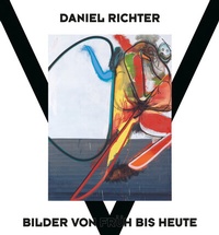 Abbildung von: Daniel Richter - Hatje Cantz Verlag