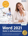 Abbildung von: Word 2021 - Stufe 2: Aufbauwissen - Bildner Verlag