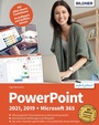 Cover: PowerPoint 2021, 2019 + Microsoft 365 - Bildner Verlag