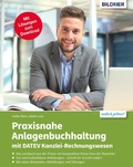 Abbildung von: Praxisnahe Anlagenbuchhaltung mit DATEV Kanzlei Rechnungswesen - Bildner Verlag